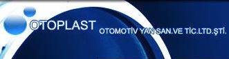 Otoplast Otomotiv Yan Sanayi ve Ticaret Ltd. Sti.
